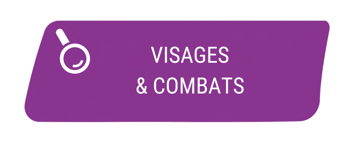VISAGES COMBATS